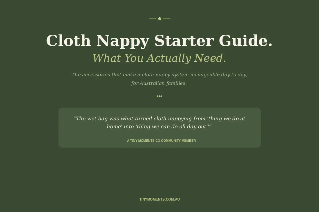 Cloth Nappy Starter Guide (Australia): What You Actually Need to Get Going